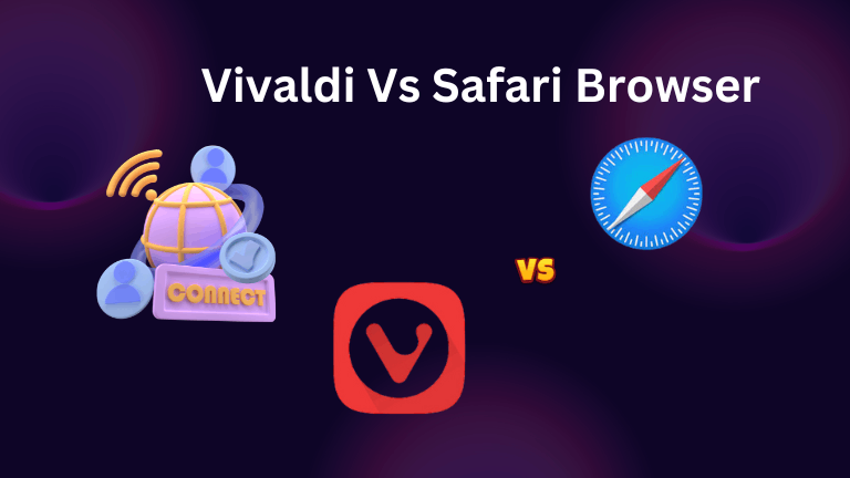 Vivaldi Vs Safari
