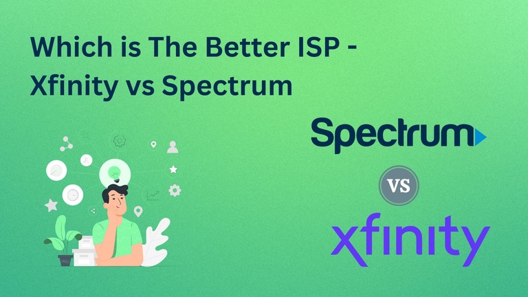 Xfinity vs Spectrum - Which is The Better ISP
