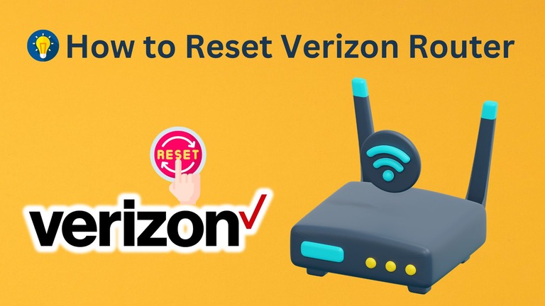 How to Reset Verizon Router (Easy Steps)