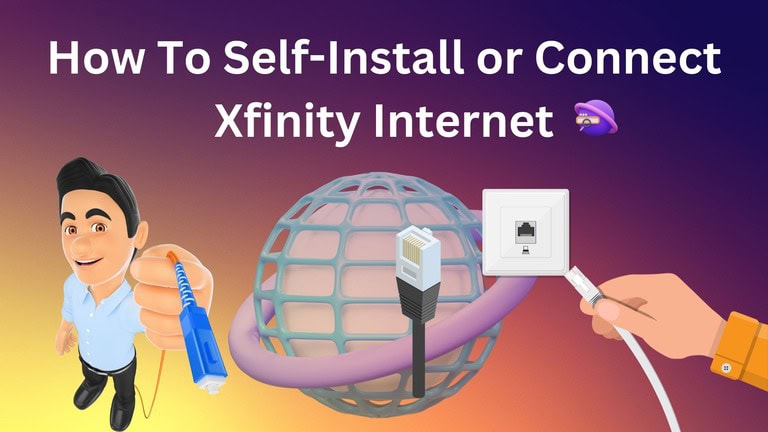 How To Self-Install or Connect Xfinity Internet
