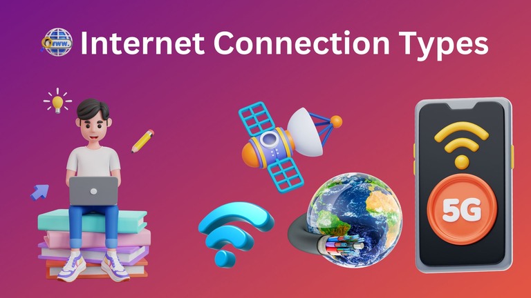 Internet Connection Types Explained