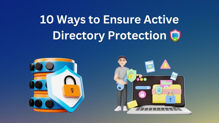 From Compliance to Cyber Resilience 10 Ways to Ensure Active Directory Protection