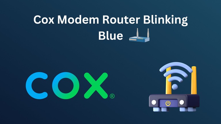 How To Fix Cox Modem Router Blinking Blue