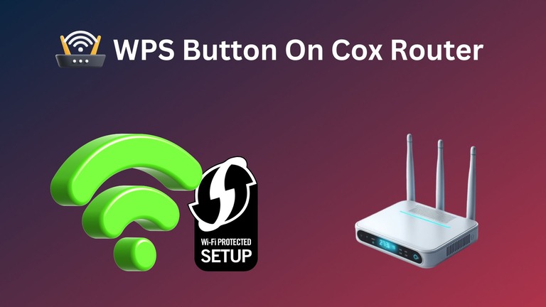 WPS Button On Cox Router - How to Use IT 3