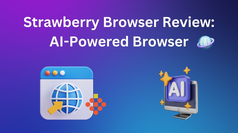 Strawberry Browser Review Ai Powered Browser