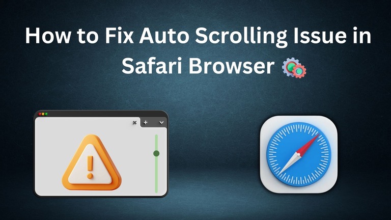 How To Fix Auto Scrolling Issue In Safari Browser