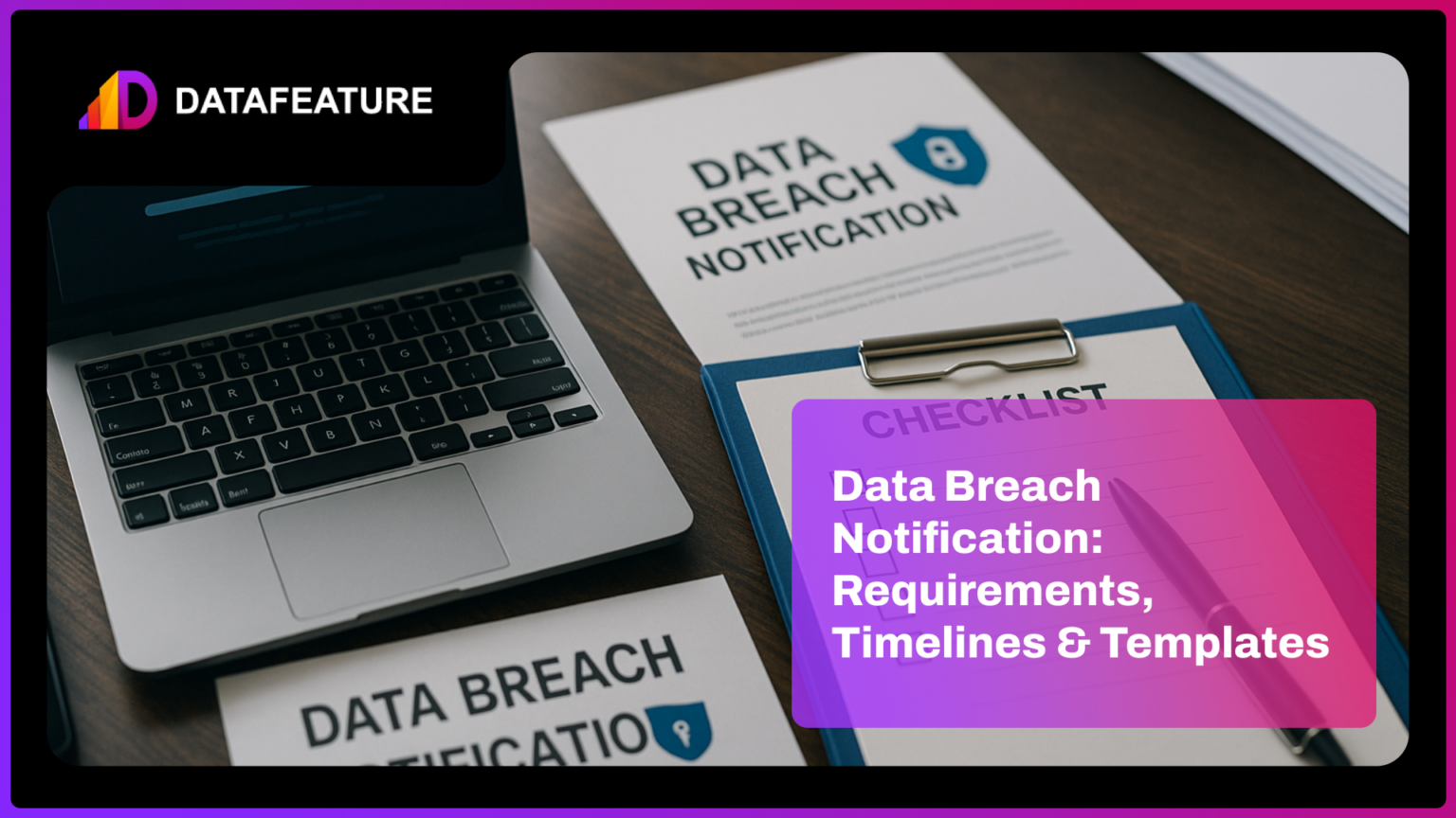 Data Breach Notification: Requirements, Timelines & Templates Json.title 1 10